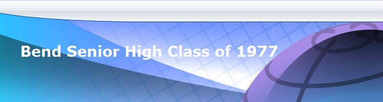 Bend Senior High Class of 1977
